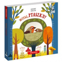 Hello Bird rozkošná dětská kniha KS0447